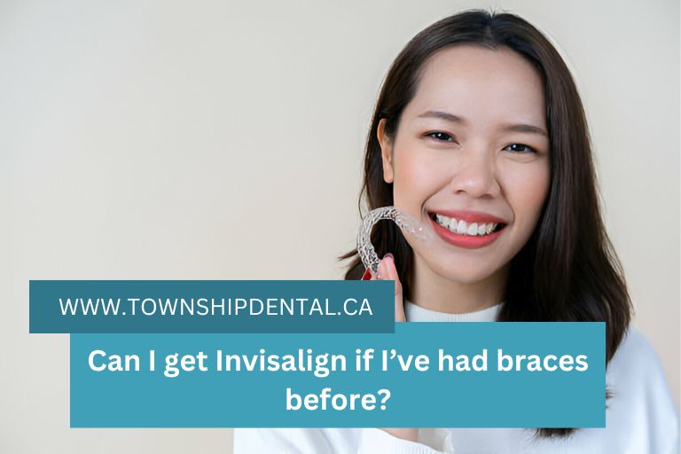 Can I get Invisalign if I’ve had braces before?